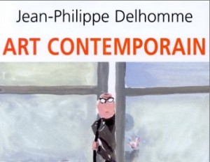 Article : BD : Art contemporain de Jean-Philippe Delhomme
